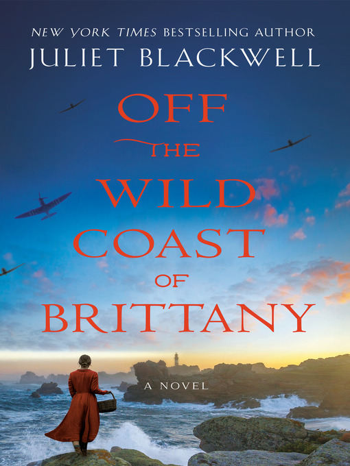 Title details for Off the Wild Coast of Brittany by Juliet Blackwell - Wait list